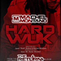 Machel Montano - Hard Wuk (Fast Soca) 2011 [jam2vibes.com]