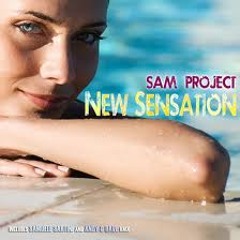 Sam Project "New Sensation"  (Samuele Sartini radio edit)