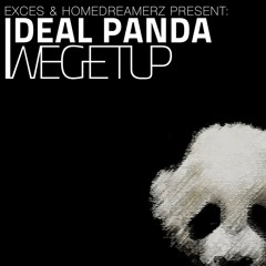 Ideal Panda - We Get Up (Exces remix)