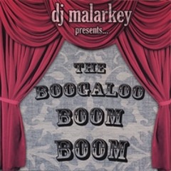 Boogaloo Boom Boom (live 80 min mix - sep 2007)