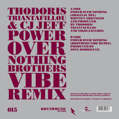 Thodoris Triantafillou & Cj Jeff - Power Over Nothing (Original)
