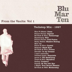 Blu Mar Ten - From the Vaults Vol 1 - Techstep Mix - 1997