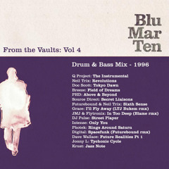 Blu Mar Ten - From the Vaults Vol 4 - Drum & Bass Mix - 1996