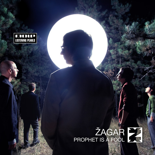 ZAGAR - Prophet is a Fool (Single Edit)