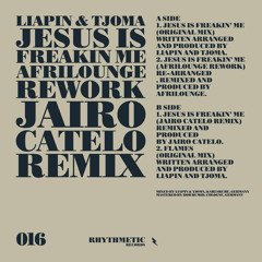 Liapin & Tjoma - Jesus Freakin Me (Jairo Catelo Remix)