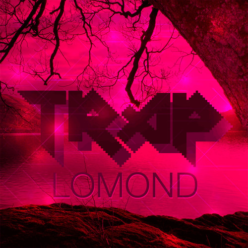 TRAP - Lomond