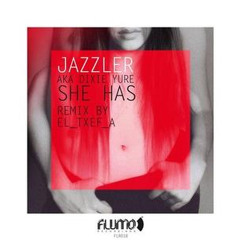 Jazzler Aka Dixie Yure - She Has