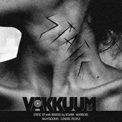 Vakkuum -  Static (the W4RRIORS Remix)