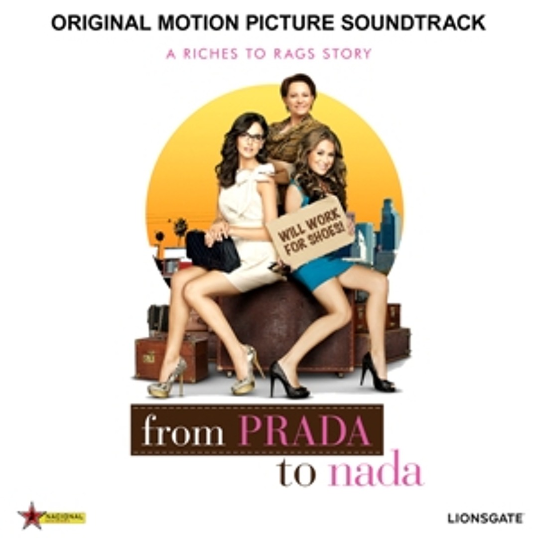 Stream FromPradaToNadaSoundtrack Listen to From Prada To Nada Soundtrack playlist online for free on SoundCloud