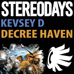 Kevsey D - Decree Haven (Stereodays)