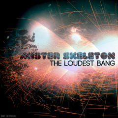 01 The Loudest Bang   128kbps PREVIEW