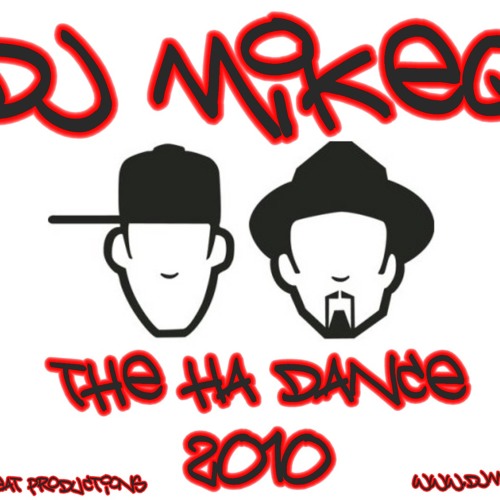 DJ MikeQ - The Ha Dance 2010