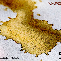 Vapour pres. Feel Good Music 5