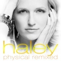 Haley - Physical (Hardwell Remix)