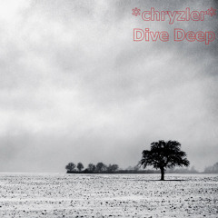 Chryzler - dive deep