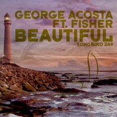 George Acosta feat. Fisher - Beautiful