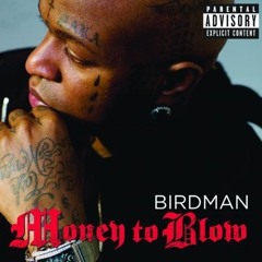 Birdman ft. Drake - Money to Blow (Traxmyth Remix)