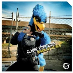 Deep Throat (Heroes Of The Party Remix) - Claude VonStroke