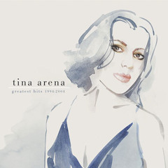 Tina Arena - Greatest Hits 1994-2004