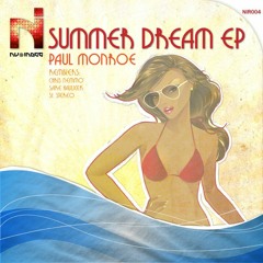 Paul Monroe - Summer Dream (St. Stereo Remix)