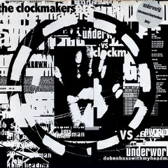 M.E. (Underworld vs. The Clockmakers)