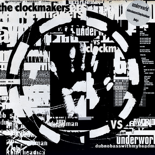 Mmm... Skyscraper I Love You (Underworld vs. The Clockmakers)