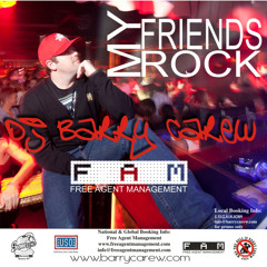 My Friends Rock by DJ BARRY CAREW