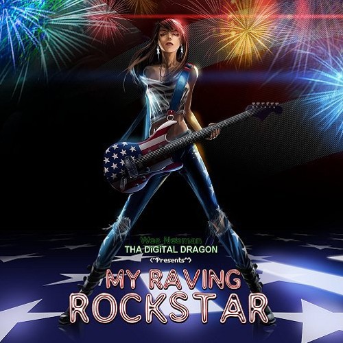 My Raving Rockstar