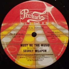 Classic House-Secret Weapon (must be the music)