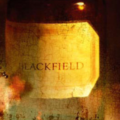 Blackfield - Blackfield (Album Montage)