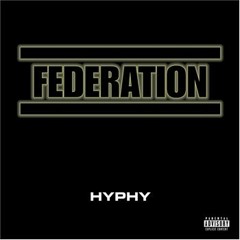 Federation featuring E40-Hyphy (Konundrum Remix)