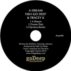 A Dream (Chymera Remix)