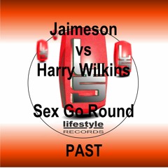 Jaimeson vs Harry Wilkins - Sex Go Round