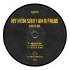 Capella & My Mom Said I Am A Freak - Freak Me(Dubstep Remix)