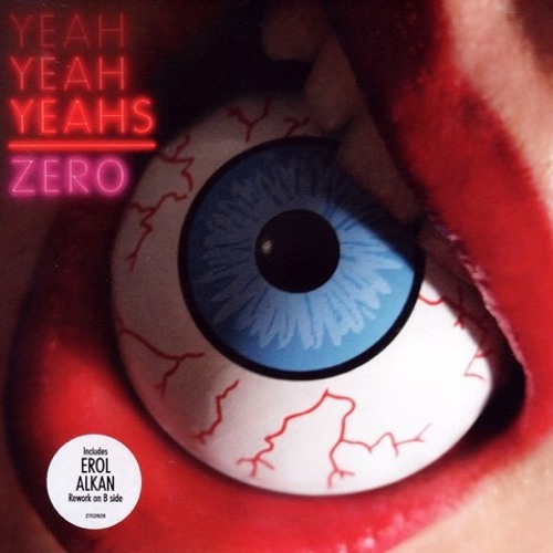 Yeah Yeah Yeah’s – Zero (Erol Alkan Rework)