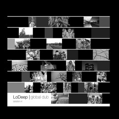 Global Dub Live Mix by LoDeep