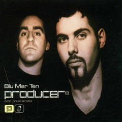 Blu Mar Ten - Producer 03 (Good Looking Recs, 2002)