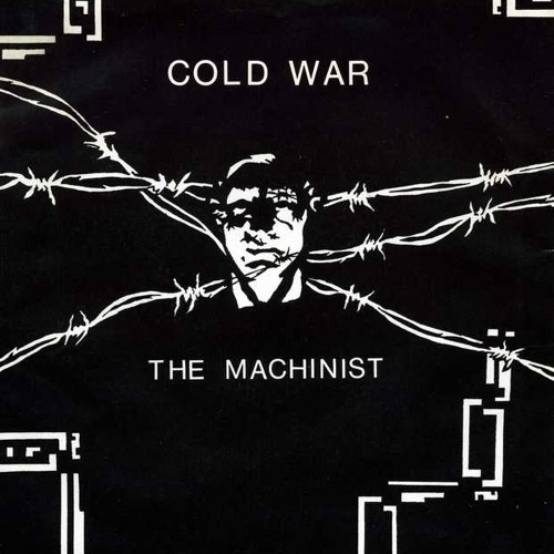 Cold War - Machinist