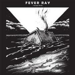 Fever Ray - Triangle Walks (James Rutledge Remix)