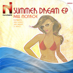 Paul Monroe - Summer Dream (Chris Nemmo remix)