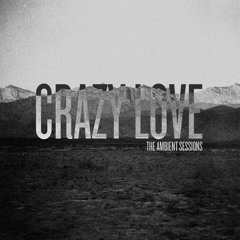 Crazy Love Slowed Down