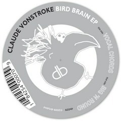 Vocal Chords by Claude VonStroke
