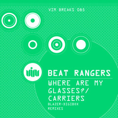 BEAT RANGERS - WHERE ARE MY GLASSES? [Out Now!]