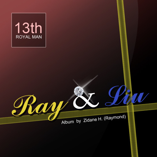 Download Lagu Royalman13-Ray & Liu remix2010-Raymond