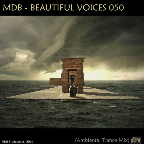 MDB - BEAUTIFUL VOICES 050 (AMBIENTAL TRANCE MIX)