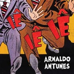 Arnaldo Antunes - Longe