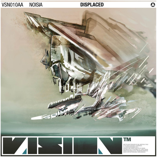 Noisia - Displaced (VSN010)