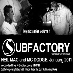 NEIL MAC and MC DODGE @SUBFACTORY 14.1.2011