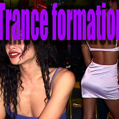 Trance-Formation