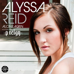 Alone Again - Alyssa Reid (feat. P. Reign) - Wax/Warner